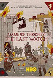 Game of Thrones: The Last Watch 2019